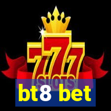 bt8 bet